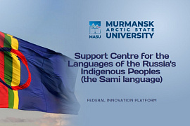 MASU opens the second Federal Innovation Platform to revitalize the Sami language